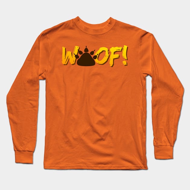 Woof! Long Sleeve T-Shirt by JasonLloyd